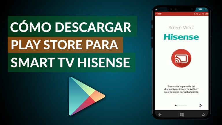 Descargar Play Store Para Tv Hisense